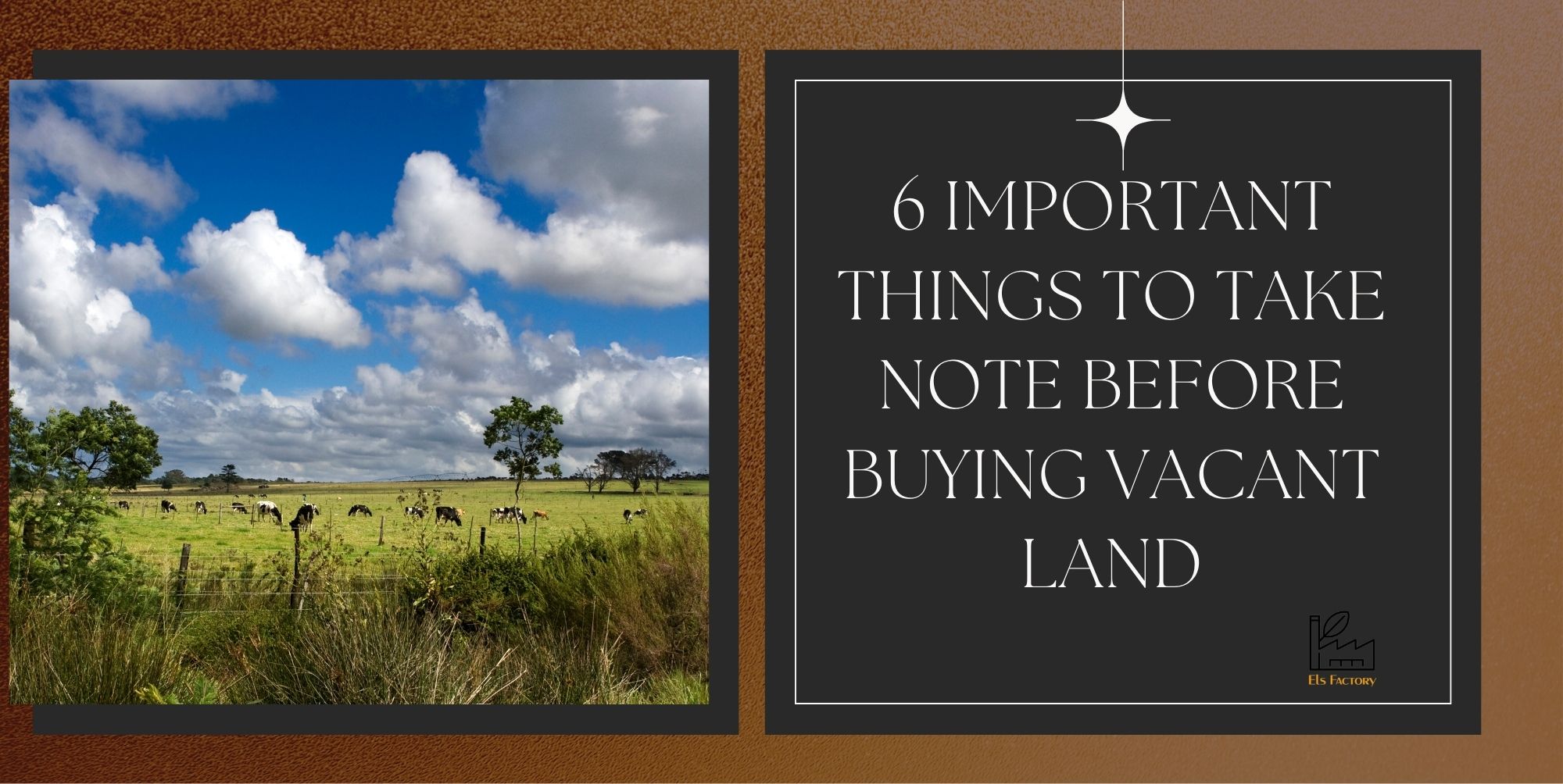 6 Important Things To Take Note Before Buying Vacant Land